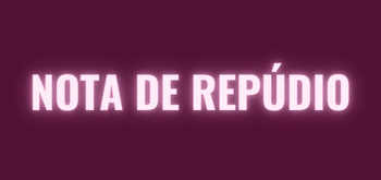 NOTA DE REPÚDIO